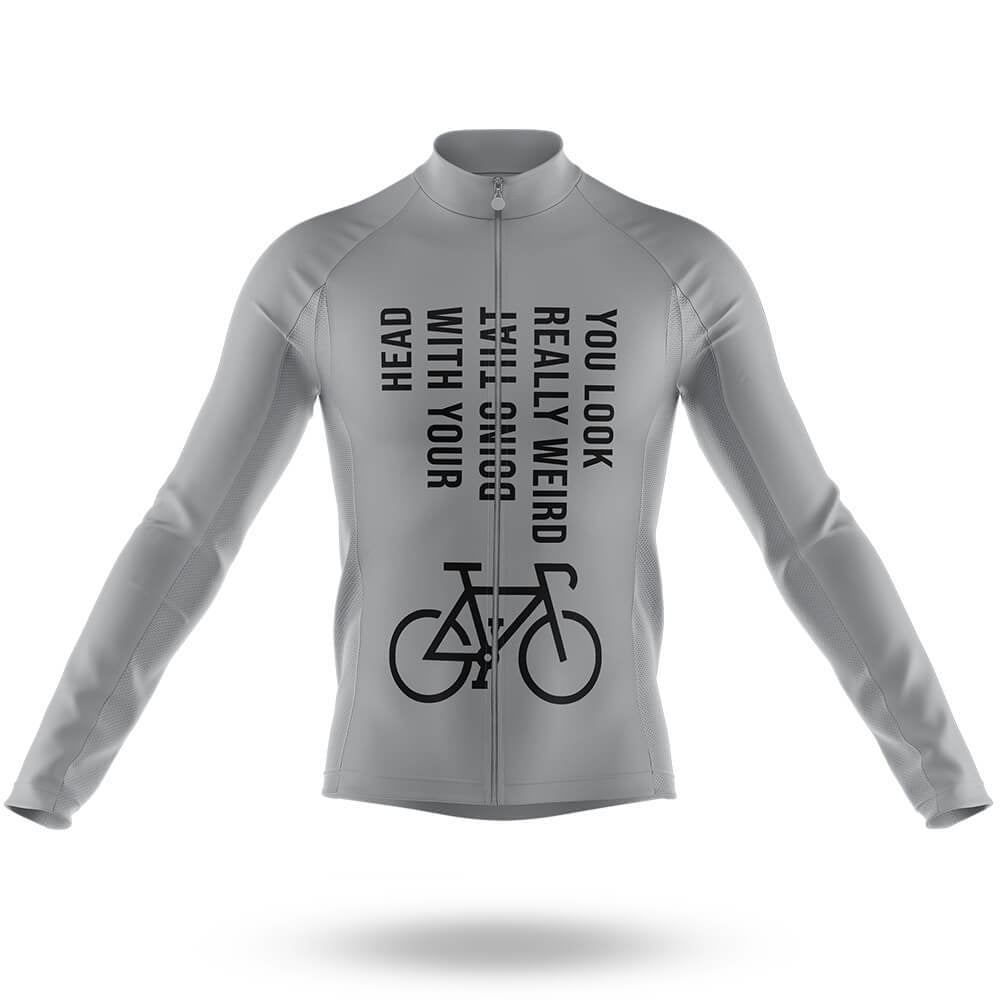 You Look Really Weird - Men's Cycling Kit