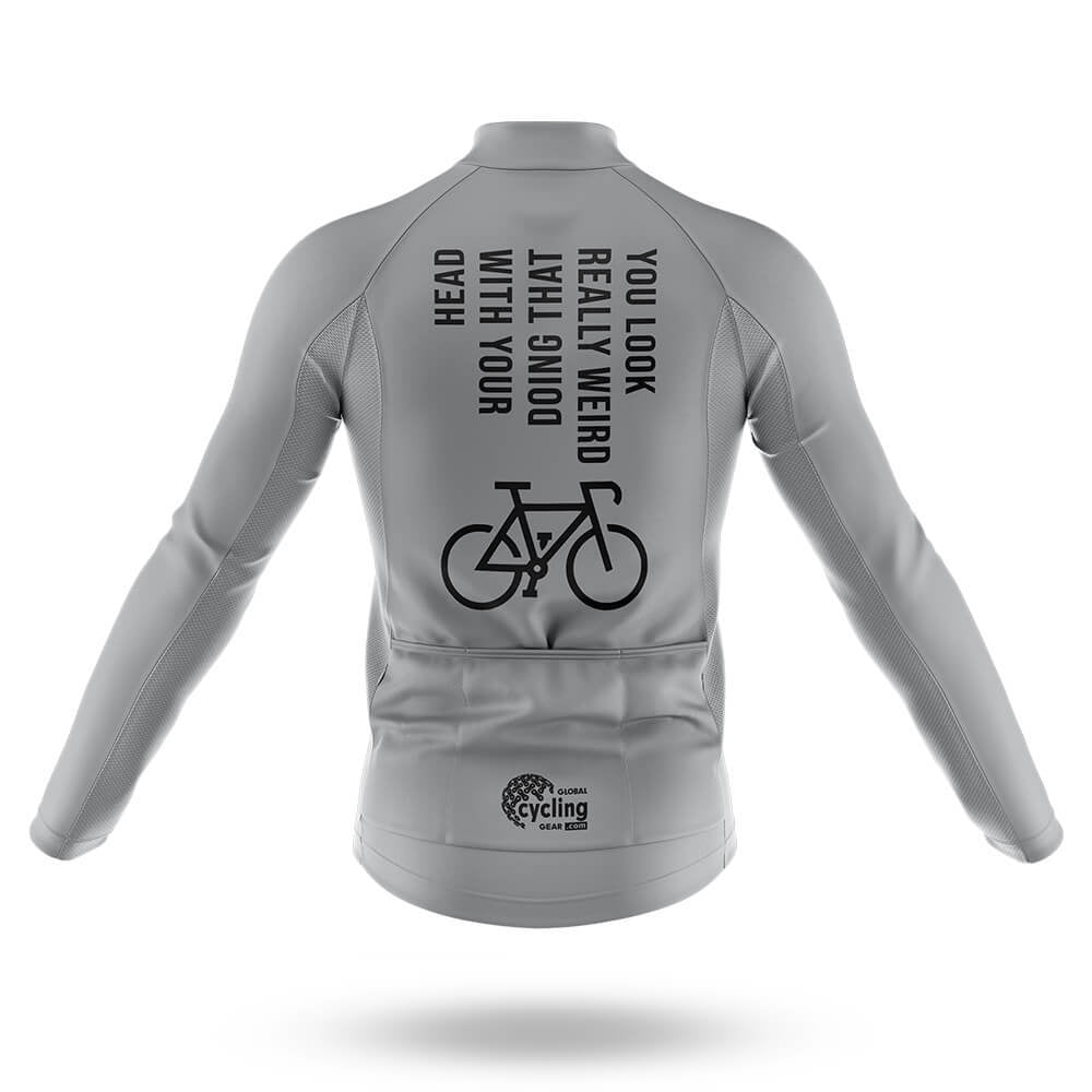 You Look Really Weird - Men's Cycling Kit