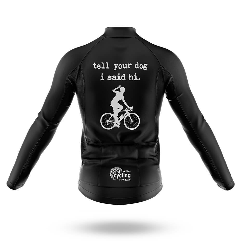 Tell Your Dog - Men's Cycling Kit